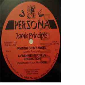Jamie Principle - Waiting On My Angel