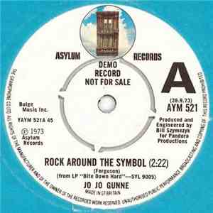 Jo Jo Gunne - Rock Around The Symbol