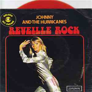 Johnny And The Hurricanes - Reveille Rock / Rocking Goose