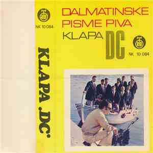 Klapa DC - Dalmatinske Pisme Piva Klapa DC