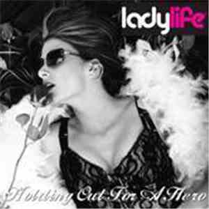 Lady Life - Holding Out For A Hero EP
