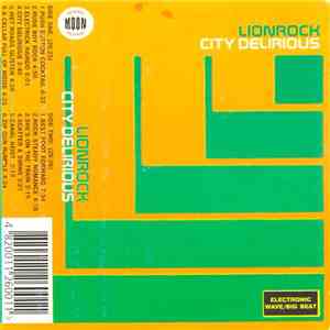 Lionrock - City Delirious