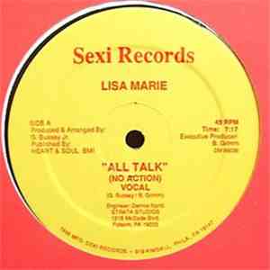 Lisa Marie  - All Talk (No Action)