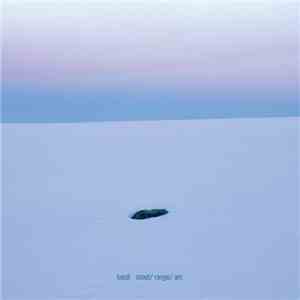 loscil - Coast/ Range/ Arc