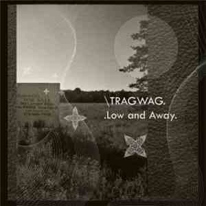 Low And Away, That Really Awesome Guy With A Guitar - Low And Away/That Rea ...