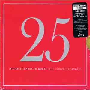 Michael Learns To Rock - 25: The Complete Singles