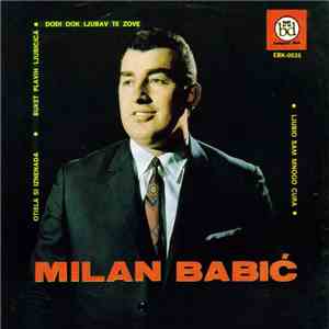 Milan Babić - Otišla Si Iznenada