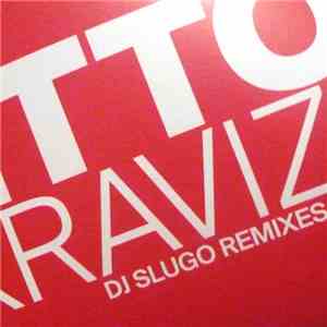 Nina Kraviz - Ghetto Kraviz (DJ Slugo Remixes)