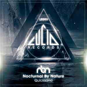 Nocturnal By Nature - Quicksand