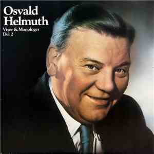 Osvald Helmuth - Viser Og Monologer, Del 2