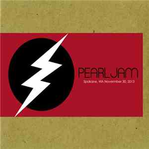Pearl Jam - Spokane, WA November 30, 2013