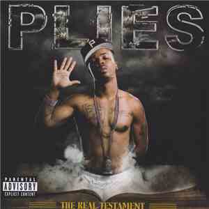 Plies - The Real Testament