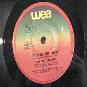 Pretenders - Talk Of The Town