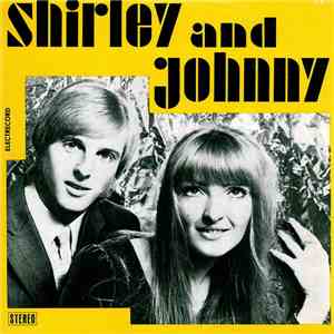 Shirley And Johnny - Shirley And Johnny