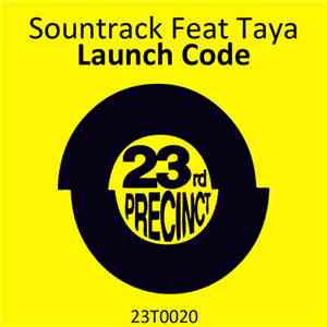 Sountrack Feat Taya - Launch Code