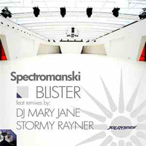 Spectromanski - Blister Remixes