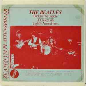 The Beatles - Back In The Saddle - The Eighth Amendment