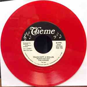 The Kraze - Train Kept A Rollin/ Shake Rattle And Roll