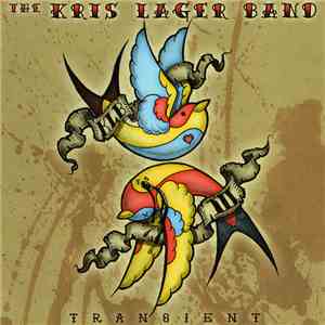The Kris Lager Band - Transient