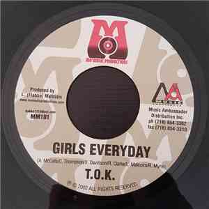 T.O.K. / Christopher  - Girls Everyday / Go Deh Gal