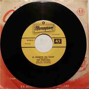 Trio Tropicana And The Monogram Recording Orchestra - El Negrito Del Batey ...
