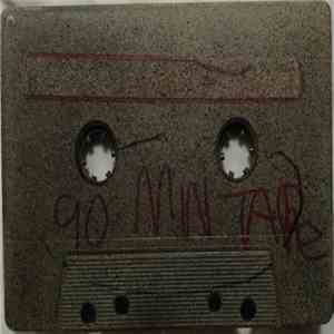 Various / Unknown Artist - The 90 Minute Tape