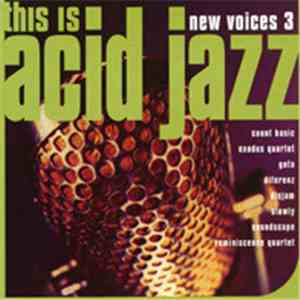 Various - This Is Acid Jazz: New Voices Vol. 3
