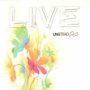 Various - Ungtrad Live