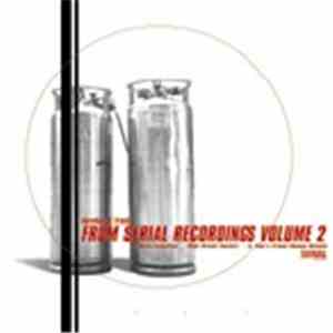 Various - Unreleased Tracks From Serial Recordings (Volume 2)