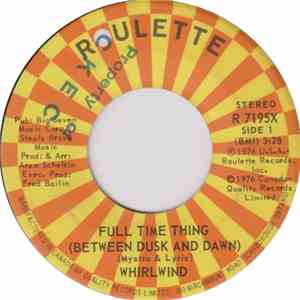 Whirlwind - Full Time Thing (Between Dusk And Dawn)