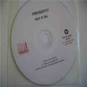 19Eighty7 - Get It On