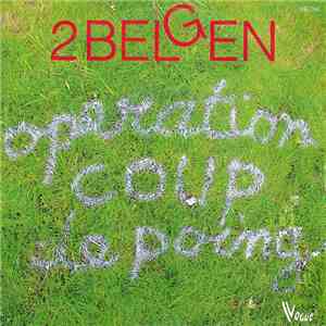 2 Belgen - Operation Coup De Poing