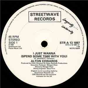 Alton Edwards - I Just Wanna (Spend Some Time With You)