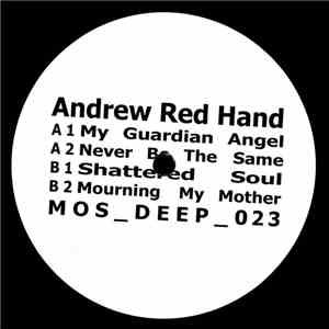 Andrew Red Hand - For My Mother