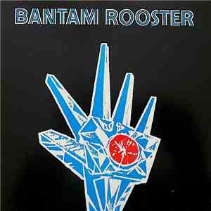 Bantam Rooster - I, Gemini / Welcome To The Carrousel
