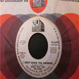 Benny Troy And The Maze - I Don't Know You Anymore / Things Are Lookin' Bet ...