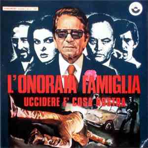 Bruno Nicolai - L'Onorata Famiglia Uccidere E' Cosa Nostra