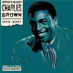 Charles Brown - Cryin' Mercy