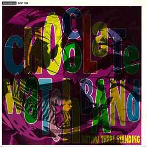 Chocolate Watchband - Sitting There Standing