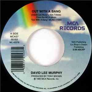David Lee Murphy - Out With A Bang / Greatest Show On Earth