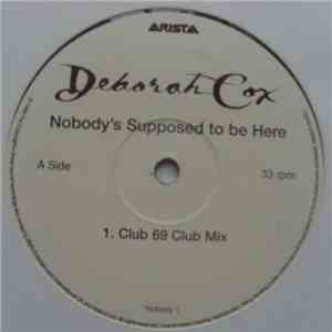 Deborah Cox - Nobody's Supposed To Be Here