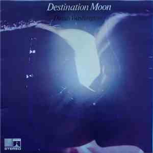 Dinah Washington - Destination Moon