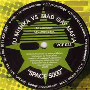 DJ Mishka vs. Mad Gay Mafia - Space 5000