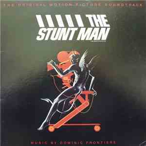 Dominic Frontiere - The Stunt Man (The Original Motion Picture Soundtrack)