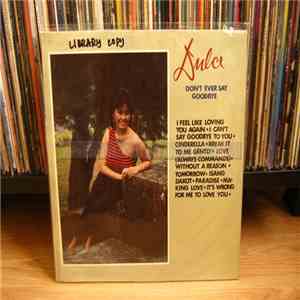 Dulce - Don't Ever Say Goodbye
