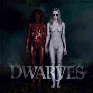 Dwarves - Get Up & Get High