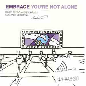 Embrace - You're Not Alone