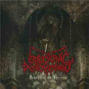 Embryonic Devourment - Beheaded By Volition