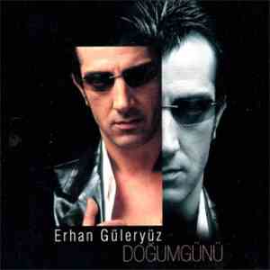 Erhan Güleryüz - Doğumgünü