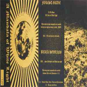 Forest Grave / Black Howling - A Mandala Of White Light
